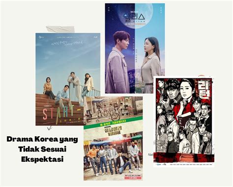 Perhaps the most common situation in which we see such words or let's start with some yes situations: Drama Korea yang Tidak Sesuai Ekspektasi