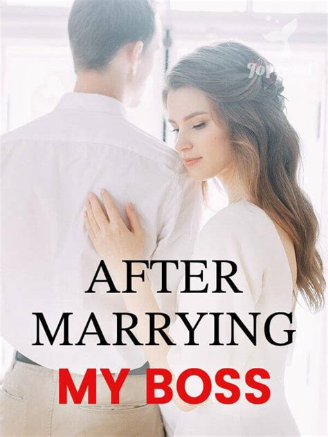 After Marrying My Boss Novel Read Online By Claire Gilbert Read
