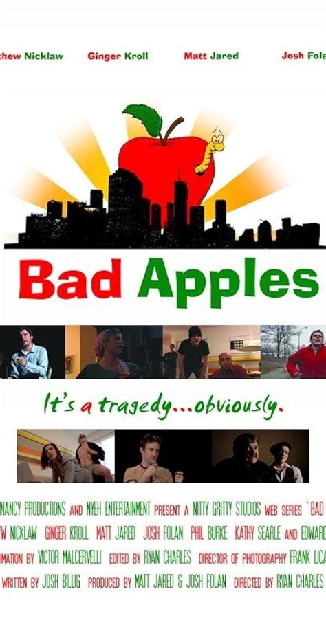 Bad Apples 2009 Imdb