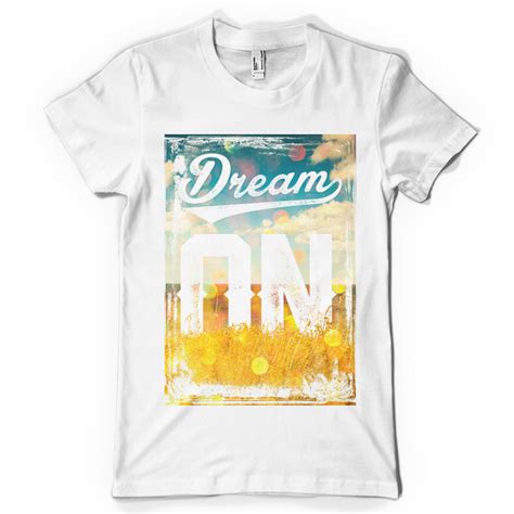 Dream On Tshirt Factory