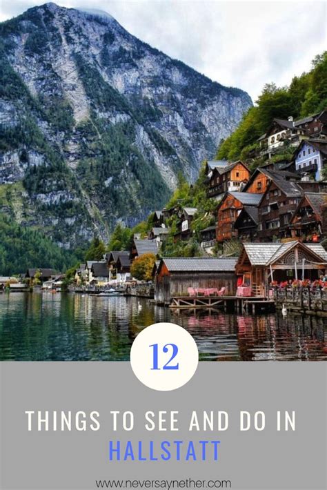 The Most Scenic Place In Austria The Guide To 12 Things To See And Do