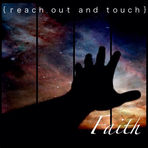 Reach Out And Touch Faith By Noctisliberi On Deviantart