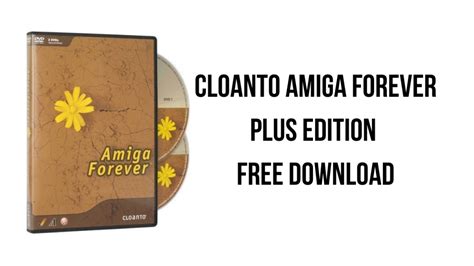Cloanto Amiga Forever Plus Edition Free Download My Software Free
