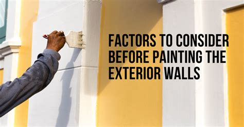 Factors To Consider Before Painting The Exterior Walls All About Home