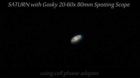 Gosky 20 60x80 Spotting Scope Sample Footage Of Saturn Amateur