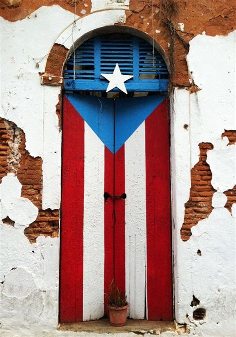 Iconic Viejo San Juan Pr Flag Door Puerto Rico Puerto Rican Flag
