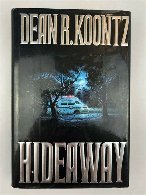 Hideaway ~ Dean Koontz ~ First Edition ~ First Printing ~ 1992 ~ Very