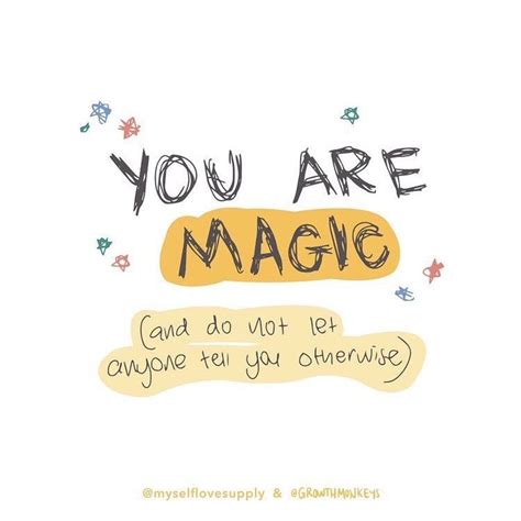 My Self Love Supply On Instagram Believe In Yourself And The Magic