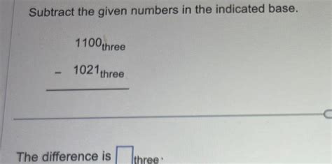 Answered Subtract The Given Numbers In The Indicated Base 11
