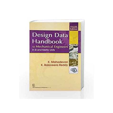 Design Data Handbook For Mechanical Engineering In Si And Metric Units