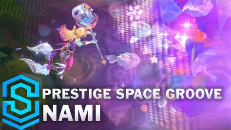 Prestige Space Groove Nami Skin Spotlight Pre Release PBE Preview