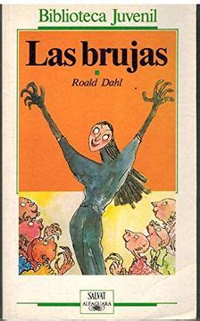 Libro Las Brujas De Roald Dahl Buscalibre