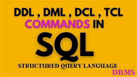 Sql Commands With Example Ddl Dml Dcl Tcl And Constraints Dbms