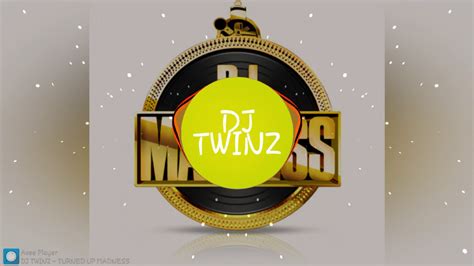 Turned Up Madness By Dj Twinz Youtube