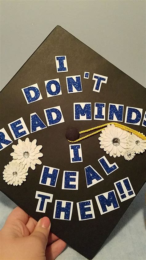 Maybe you would like to learn more about one of these? "I don't read minds, i heal them" Graduation cap for ...