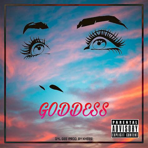 Goddess Single By Qyl Gee Spotify