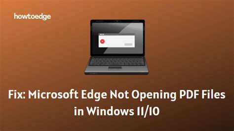 Fix Microsoft Edge Not Opening Pdf Files In Windows