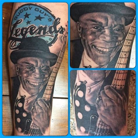 Buddy Guy By Walter Sausage Frank Revolt Tattoos Jointherevolt