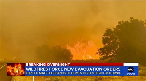 Video Northern California Wildfires Intensifying Abc News
