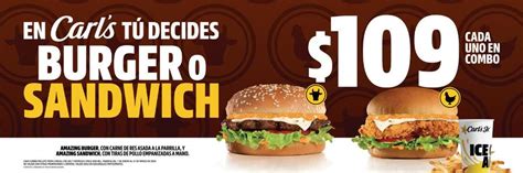 Carls Jr Combo Amazing Burger O Amazing Sándwich Por 109