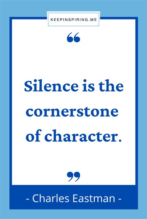 215 Silence Quotes To Bring You Stillness Keep Inspiring Me