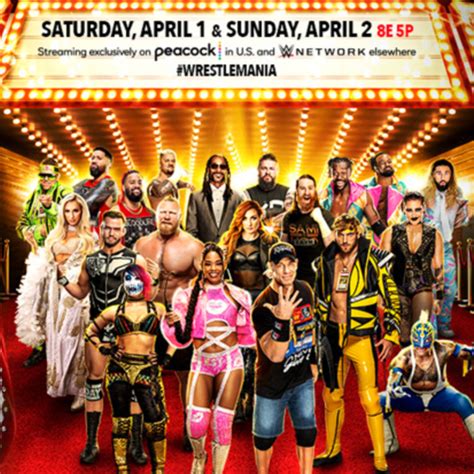 How To Watch Wrestlemania 39 This Weekend Start Time Matches