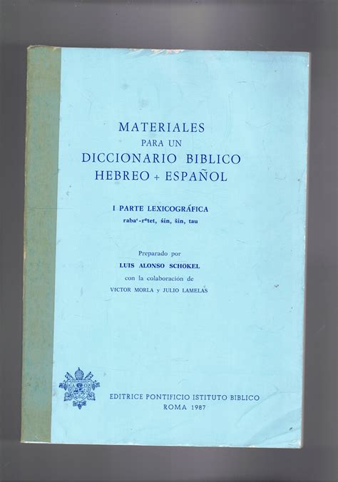 Materiales Para Un Diccionario Biblico Hebreo Espanol I Parte