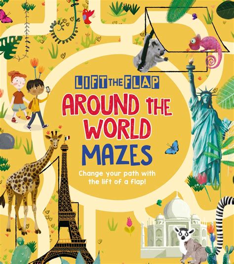 Lift The Flap Around The World Mazes From Baker And Taylor And Totally