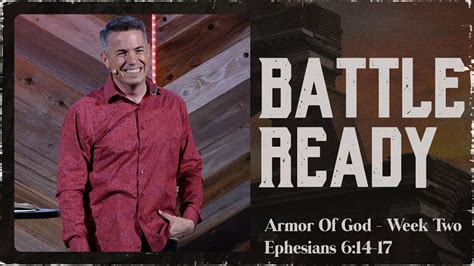Battle Ready Ephesians 614 17 Youtube