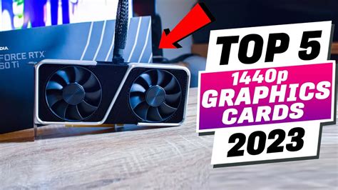BEST 1440p Graphics Cards 2023 Top 1440p Gaming GPUs YouTube