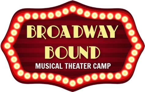 Broadway Bound Musical Theater Camp - Theater Sign Png , Transparent Cartoon - Jing.fm