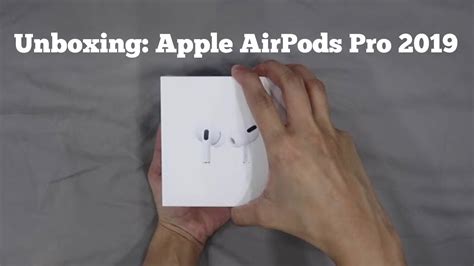 Unboxing Apple Airpods Pro 2019 Youtube