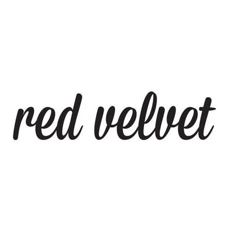 Drag logo to the bookmark bar and collect pikbest. Red Velvet Logo (329) Pinterest liked on Polyvore featuring text, word art, backgrounds, phrase ...