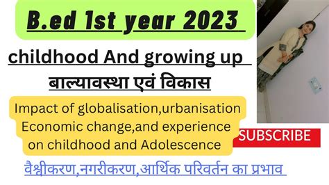 Bed 1st Year Classeschildhood And Growing Upimpact Of Globalisation