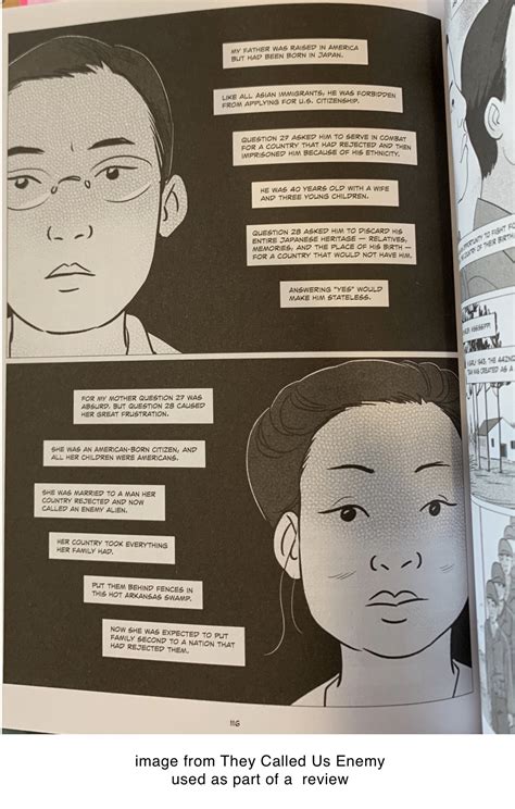 Graphic Novel Review They Called Us Enemy By George Takei Justin