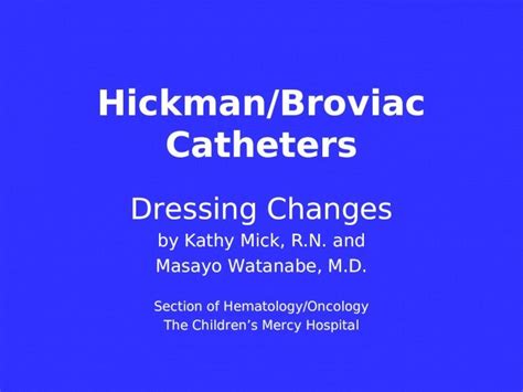 Ppt Hickmanbroviac Catheters Pdfslidenet