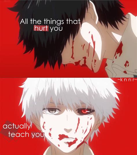 Anime Quote Kaneki Ken Tokyo Ghoul Anime Odio