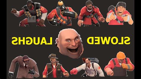 Tf2 Reversed Slowed Laughing Of Every Class Now With Monkeys And