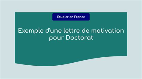 Exemple Dune Lettre De Motivation Pour Doctorat à Télécharger