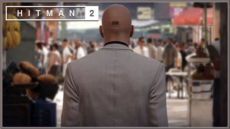 new cinematic trailer for hitman 2 released gaming instincts