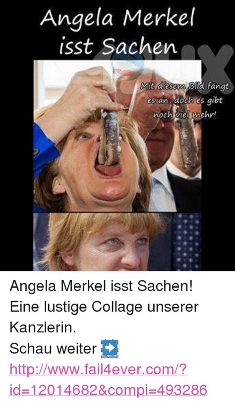 17 de julio de 1954), de soltera angela dorothea kasner, es una física y política alemana que desempeña las funciones de canciller de su país desde 2005. Angela Merkel Isst Sachen Mla Fang Es an Doch Es Gibt El ...