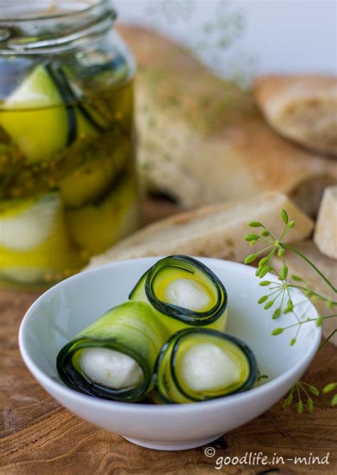 Eingelegte Zucchini mit Mozzarella goodlife in-mind de