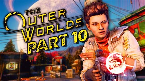 The Outer Worlds Gameplay Walkthrough Part 10 The Empty Man Lets