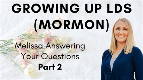 Growing Up Lds Mormon Part 2 Youtube