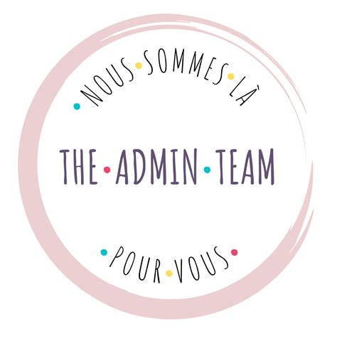 The Admin Team Services Administratifs Et Fonctions De Support