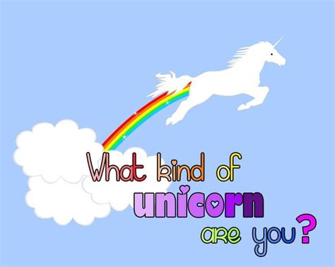 What Kind Of Unicorn Are You Unicorn Fun Quiz Fun Quizzes