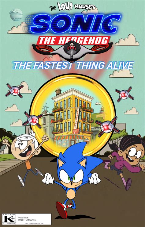 The Loud Houses Sonic The Hedgehog The Fastest Thing Alive The Loud