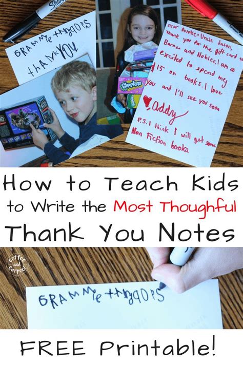 How To Write The Most Thoughtful Kid Thank You Notes Teaching Kids To