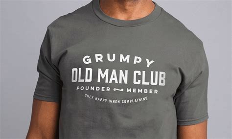 Grumpy Old Man Club T Shirt Groupon Goods