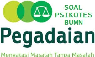 Contoh Soal Jawaban Psikotes BUMN PT Pegadaian (Persero ...